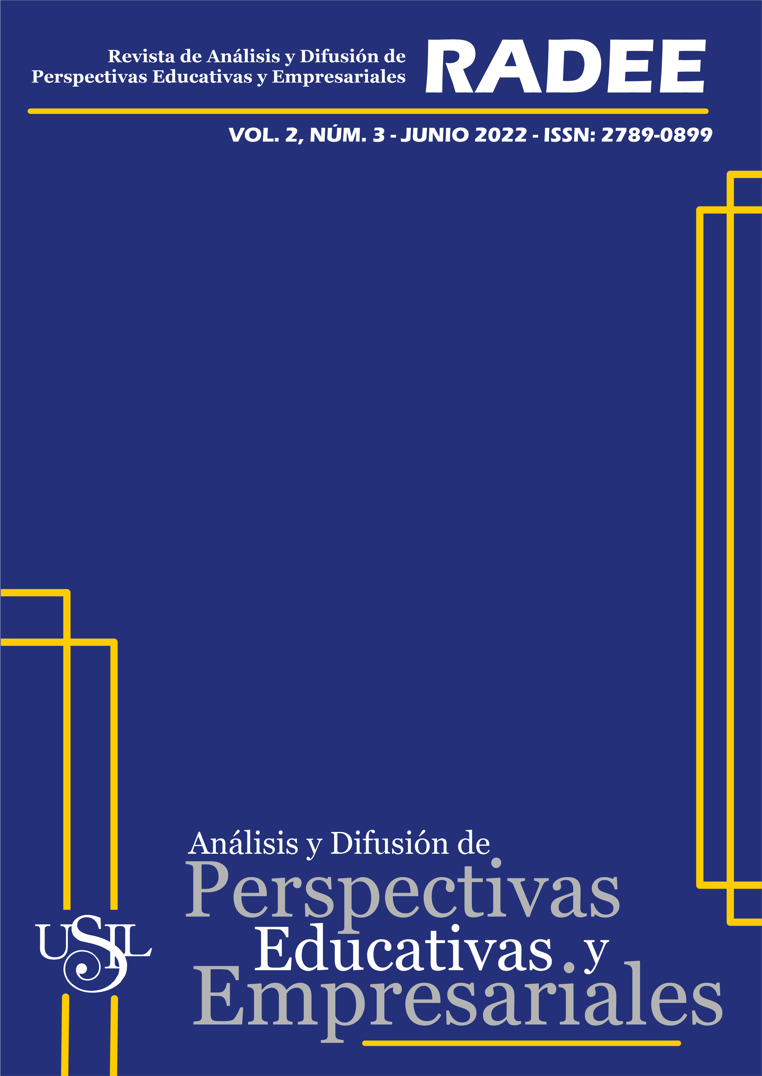 					Ver Vol. 2 Núm. 3 (2022): Revista de Análisis y Difusión de Perspectivas Educativas y Empresariales
				