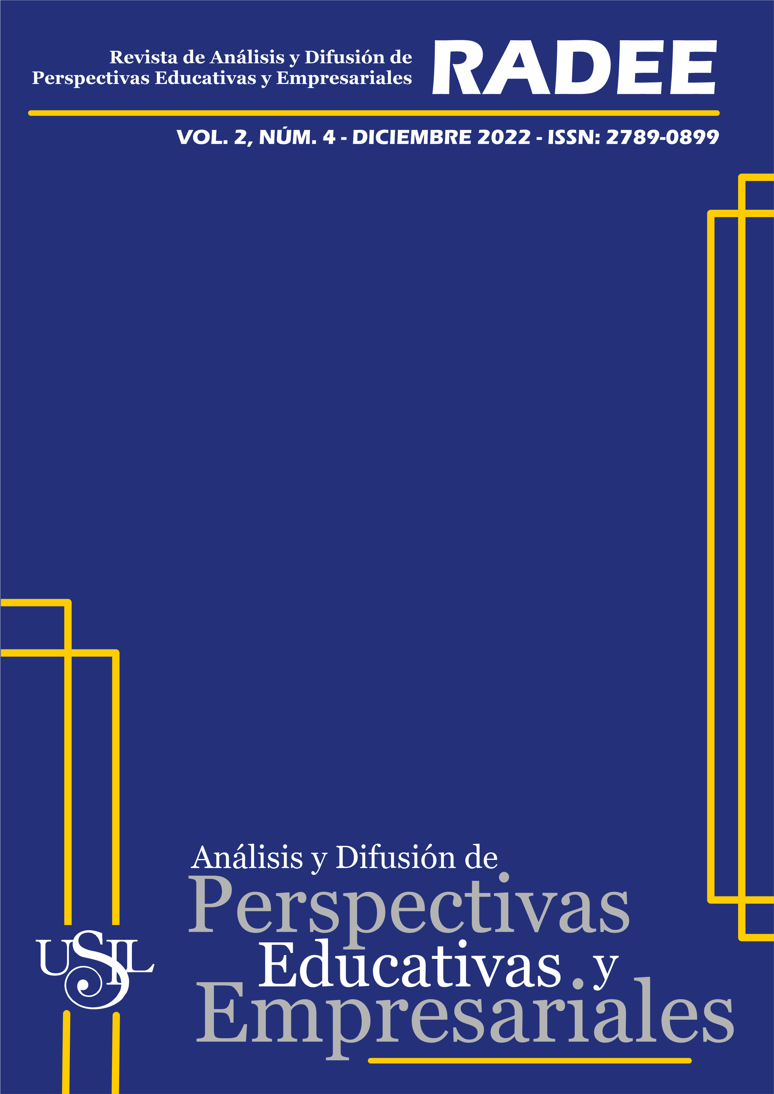 					Ver Vol. 2 Núm. 4 (2022): Revista de Análisis y Difusión de Perspectivas Educativas y Empresariales
				